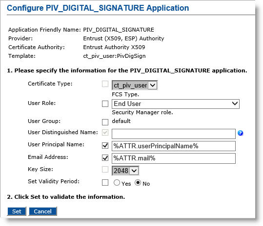 Configure PIV_DIGITAL_SIGNATURE Application dialog box with various fields to be completed, as well as a Set and a Cancel button at the bottom
